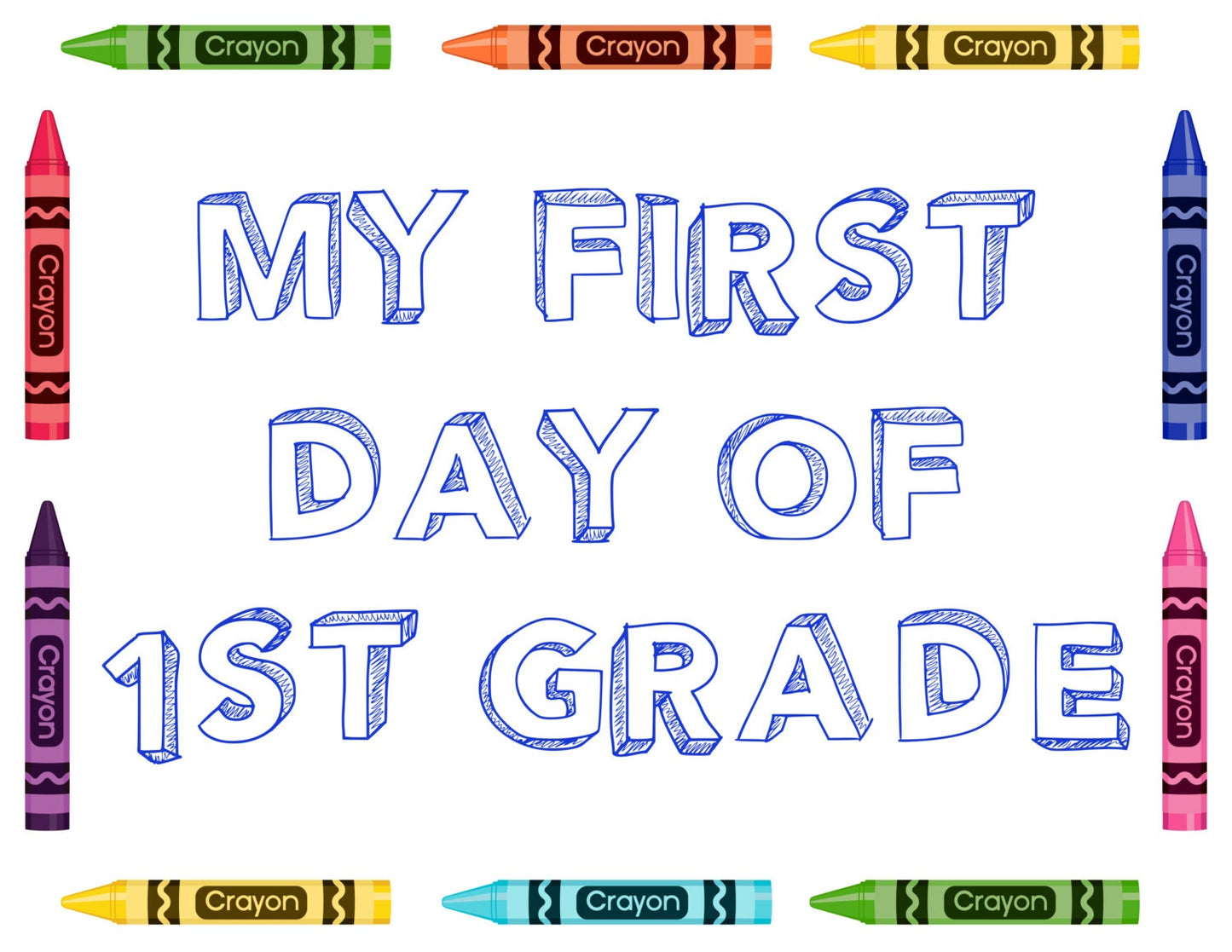 My First Day of 1st Grade Sign, Back to School Sign, First Day of School