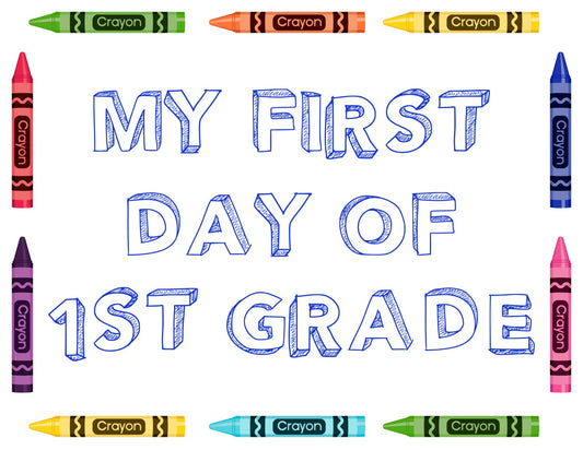 My First Day of 1st Grade Sign, Back to School Sign, First Day of School