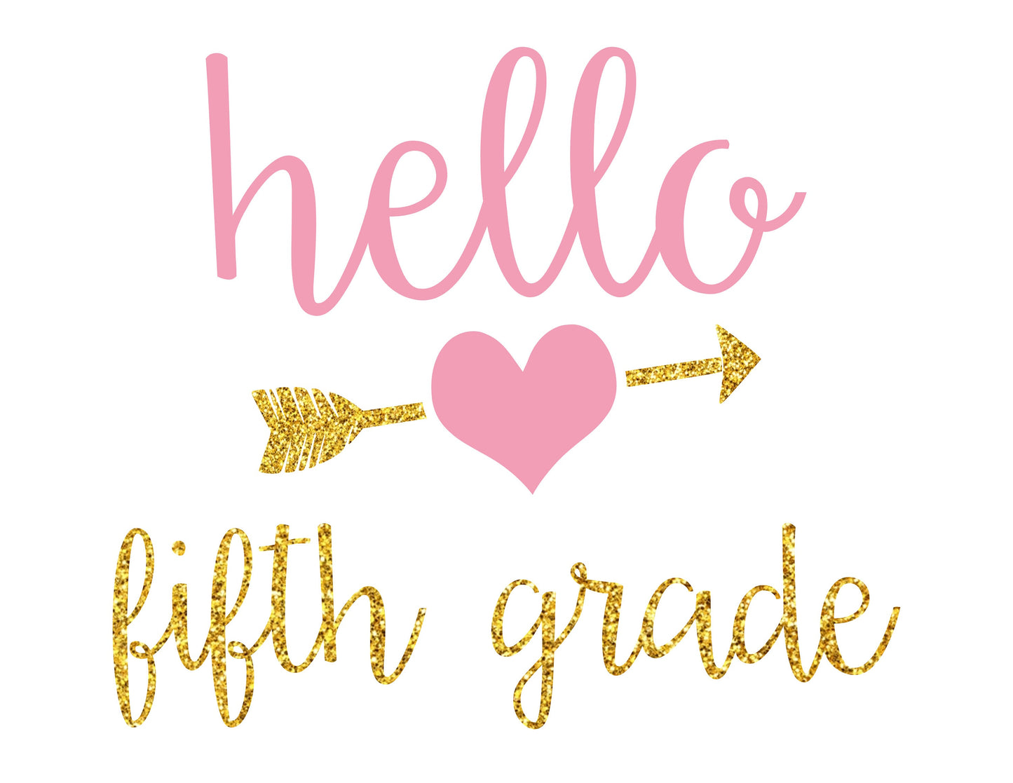 Hello Fifth Grade, Back to School Sign, First Day of School