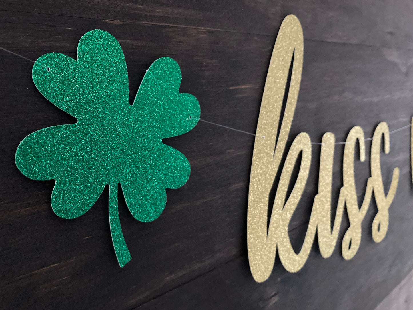 Kiss me banner, shamrock banner, st Patrick’s day banner, st Patrick’s day decorations, kiss me I’m Irish banner