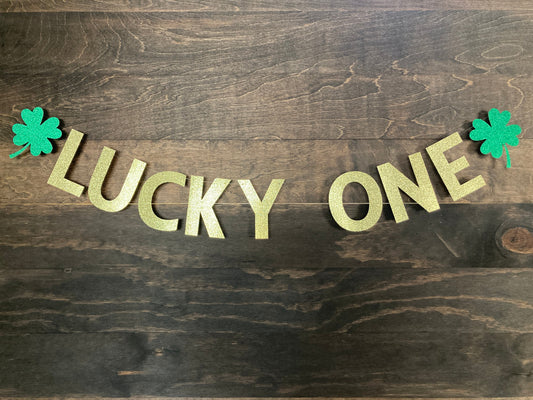 lucky one banner, lucky one, shamrock banner, st Patrick’s day birthday, st Patrick’s day first birthday, 1st birthday, one decorations