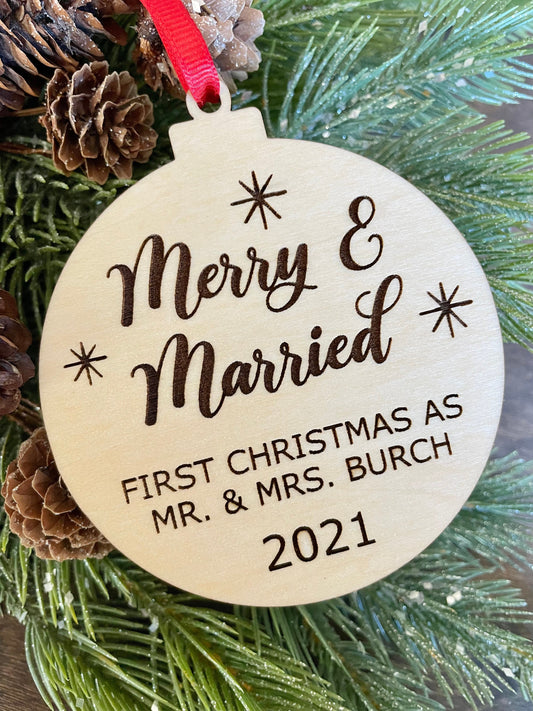 Merry and married ornament, first Christmas as mr and mrs ornament, merry and married, wooden merry and married ornament, Christmas gift